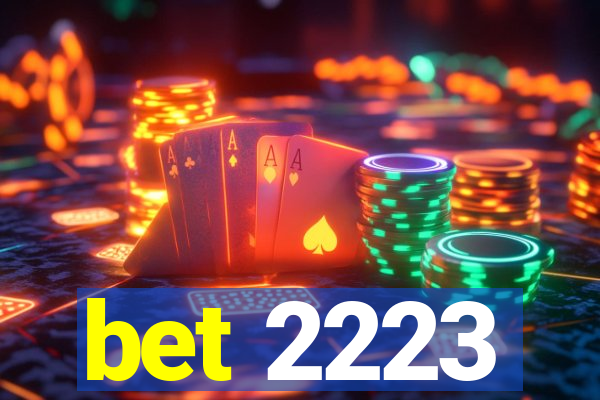 bet 2223